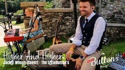 Higher And Higher - Jackie Wilson - Cover by The LittleButton's